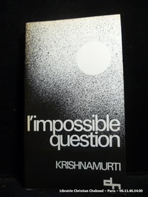 Image du vendeur pour L'impossible question mis en vente par Librairie Christian Chaboud