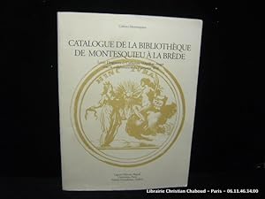 Image du vendeur pour Catalogue de la bibliothque de Montesquieu  la Brde mis en vente par Librairie Christian Chaboud