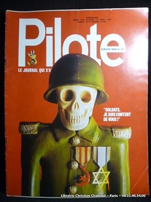 Bild des Verkufers fr Revue Pilote n730 Soldats, je suis content de vous ! zum Verkauf von Librairie Christian Chaboud