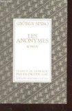 Imagen del vendedor de Les anonymes a la venta por Librairie Christian Chaboud