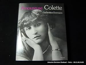 Seller image for Amoureuse Colette for sale by Librairie Christian Chaboud