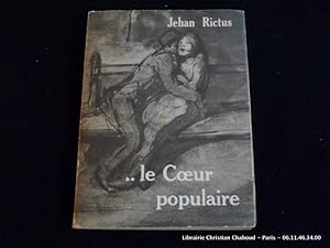 Image du vendeur pour le Coeur populaire. pomes, dolances, ballades, plaintes, complaintes, rcits, chants de misre et d'amour. En Langue Populaire (1900-1913). mis en vente par Librairie Christian Chaboud