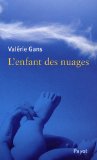 Image du vendeur pour L'enfant des nuages mis en vente par Librairie Christian Chaboud