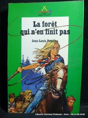 Seller image for La fort qui n'en finit pas. Les chroniques du pays perdu III. for sale by Librairie Christian Chaboud