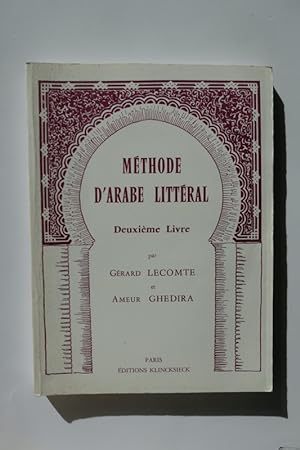 Bild des Verkufers fr Mthode d'arabe littral. Deuxime Livre. zum Verkauf von Librairie Christian Chaboud