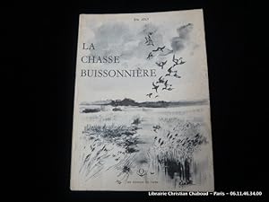 Seller image for La Chasse Buissonnire for sale by Librairie Christian Chaboud