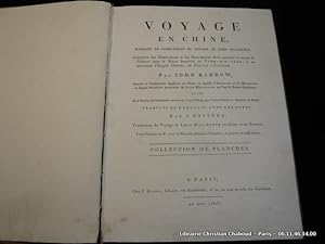 Imagen del vendedor de ATLAS. Voyage en Chine, formant le complment du Voyage de Lord Macartney; Contenant des observations et des descriptions faites pendant le sjour de l'auteur dans le Palais Imperial de Yuen-Min-Yuen, et en traversant l'Empire Chinois, de Peking  Canton. a la venta por Librairie Christian Chaboud