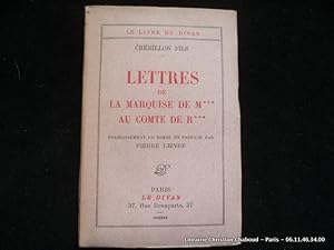 Immagine del venditore per Lettres de la Marquise de M*** au Comte de R***. Oeuvres de Crbillon Fils IV. venduto da Librairie Christian Chaboud