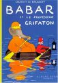 Seller image for Babar et le professeur Grifaton. for sale by Librairie Christian Chaboud