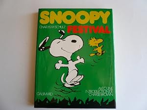 Seller image for Snoopy Festival for sale by Librairie Christian Chaboud