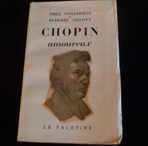 Seller image for Chopin amoureux for sale by Librairie Christian Chaboud