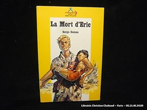 Image du vendeur pour La mort d'Eric. mis en vente par Librairie Christian Chaboud