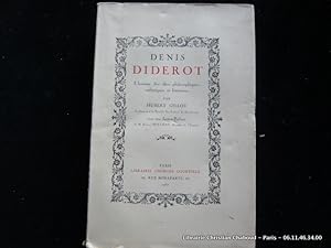 Imagen del vendedor de Denis Diderot, l'homme, ses ides philosophique, esthtiques et littraires. Avec une lettre-prface de M. le baron Ernest Seillire a la venta por Librairie Christian Chaboud