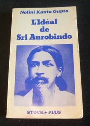 Seller image for L'idal de Sri Aurobindo for sale by Librairie Christian Chaboud