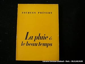 Seller image for La pluie et le beau temps. for sale by Librairie Christian Chaboud