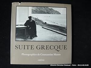 Immagine del venditore per Suite Grecque. Photographies de Constantine Manos. venduto da Librairie Christian Chaboud