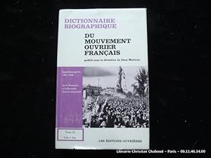 Seller image for Dictionnaire biographique du mouvement ouvrier franais. Tome XXXIII LAB  LAZ. Quatrime partie : 1914-1939. De la Premire  la Seconde Guerre Mondiale for sale by Librairie Christian Chaboud