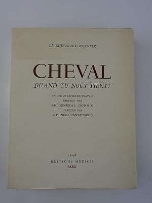 Seller image for Cheval quand tu nous tiens ! Cahier de notes de travail. for sale by Librairie Christian Chaboud