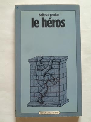 Image du vendeur pour Le Hros mis en vente par Librairie Christian Chaboud