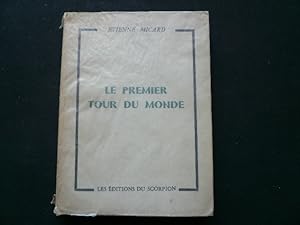 Seller image for Le premier tour du monde (Magellan). Envoi de l'auteur. for sale by Librairie Christian Chaboud