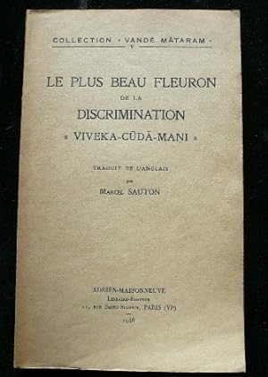 Seller image for Le plus beau fleuron de la discrimination Viveka-Cuda-Mani par Cri Camkaracarya for sale by Librairie Christian Chaboud
