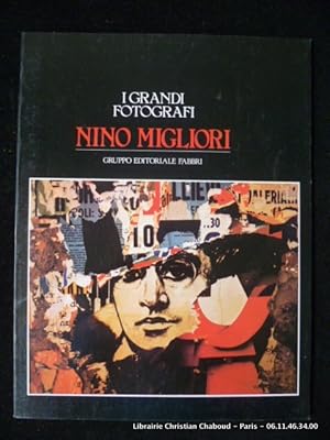 Image du vendeur pour Nino Migliori I Grandi Fotografi mis en vente par Librairie Christian Chaboud