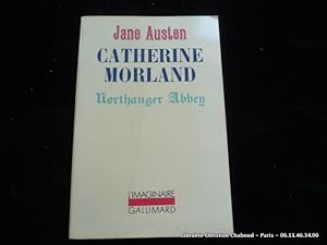 Seller image for Catherine Morland. Northanger Abbey. for sale by Librairie Christian Chaboud