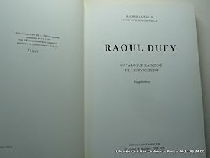 Image du vendeur pour Raoul Dufy. Catalogue raisonn de l'oeuvre peint. Supplment. mis en vente par Librairie Christian Chaboud