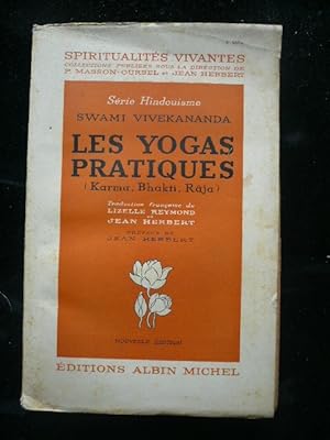 Seller image for Les Yogas pratiques (Karma, Bhakti, Rja). 4e d. for sale by Librairie Christian Chaboud