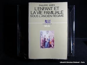 Image du vendeur pour L'enfant et la vie familiale sous l'Ancien Rgime. 26 ill. hors-texte. Edition grand format. mis en vente par Librairie Christian Chaboud