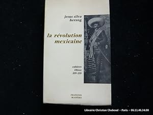 Bild des Verkufers fr La rvolution mexicaine . Cahiers libres 109-110 Maspero zum Verkauf von Librairie Christian Chaboud