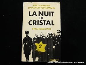 Immagine del venditore per La nuit de cristal 9-10 novembre 1938 venduto da Librairie Christian Chaboud