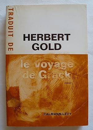 Bild des Verkufers fr Le voyage de Grack zum Verkauf von Librairie Christian Chaboud