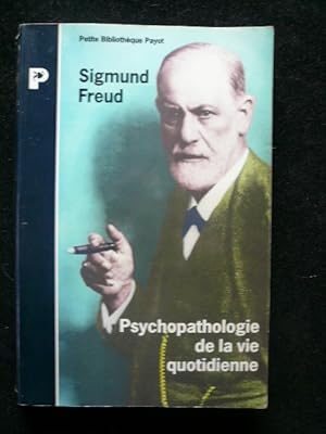 Image du vendeur pour Psychopathologie de la vie quotidienne. mis en vente par Librairie Christian Chaboud