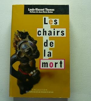 Seller image for Les chairs de la mort. Corps, mort, Afrique. for sale by Librairie Christian Chaboud