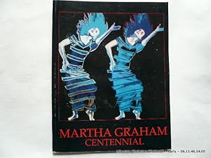 Imagen del vendedor de Martha Graham Centennial. The First Hundred Years. Program. a la venta por Librairie Christian Chaboud