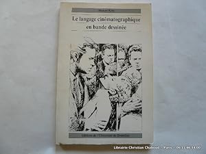 Seller image for Le langage cinmatographique en bande dessine for sale by Librairie Christian Chaboud