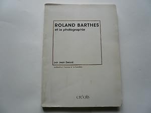 Seller image for ROLAND BARTHES et la photographie for sale by Librairie Christian Chaboud