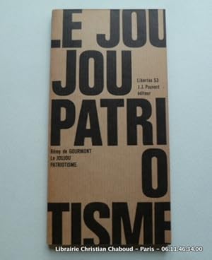 Image du vendeur pour Le joujou patriotisme suivi de La Fte nationale mis en vente par Librairie Christian Chaboud