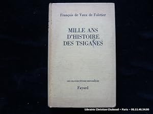 Image du vendeur pour Mille ans d'histoire des tsiganes mis en vente par Librairie Christian Chaboud