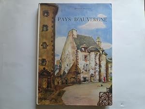 Image du vendeur pour Pays d'Auvergne mis en vente par Librairie Christian Chaboud