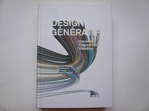 Seller image for Design gnratif - Concevoir, programmer, visualiser. for sale by Librairie Christian Chaboud