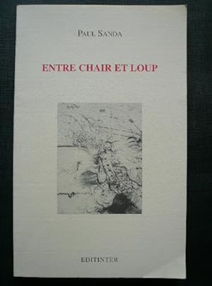 Image du vendeur pour Entre chair et loup mis en vente par Librairie Christian Chaboud