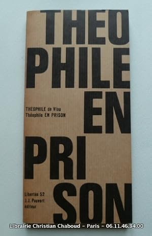 Imagen del vendedor de Thophile en prison et autres pamphlets. a la venta por Librairie Christian Chaboud