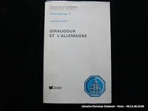 Imagen del vendedor de Giraudoux et l'Allemagne. Publications de la Sorbonne. Littratures 7 a la venta por Librairie Christian Chaboud