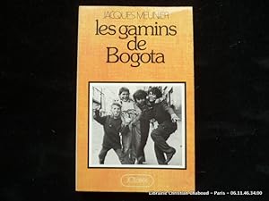 Bild des Verkufers fr Les gamins de Bogota zum Verkauf von Librairie Christian Chaboud