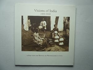 Seller image for Visions of India 1860-1940: a peep into the history of photography in India. Selected by Bertrand Puvis de Chavannes for sale by Librairie Christian Chaboud