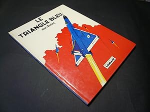 Seller image for Les aventures de Dan Cooper. Le triangle bleu. for sale by Librairie Christian Chaboud