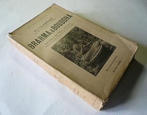 Seller image for Brahma et Bouddha. Les Religions de l'Inde dans leur volution historique. for sale by Librairie Christian Chaboud