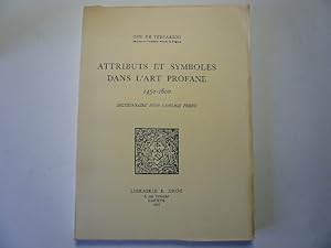 Seller image for Attributs et symboles dans l'art profane, 1450-1600. Dictionnaire d'un langage perdu. for sale by Librairie Christian Chaboud